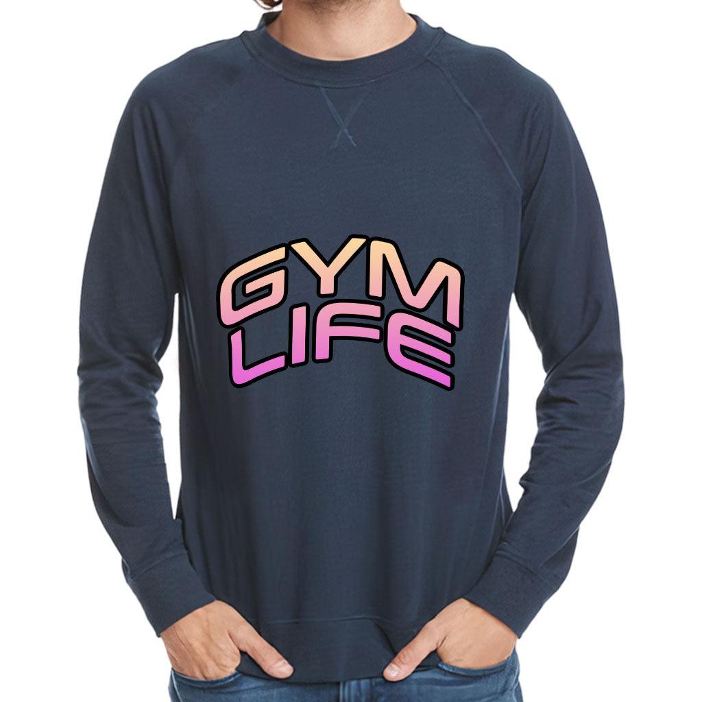 Gym Life Raglan Sweatshirt - Best Design Crewneck Sweatshirt - Graphic Sweatshirt - MRSLM