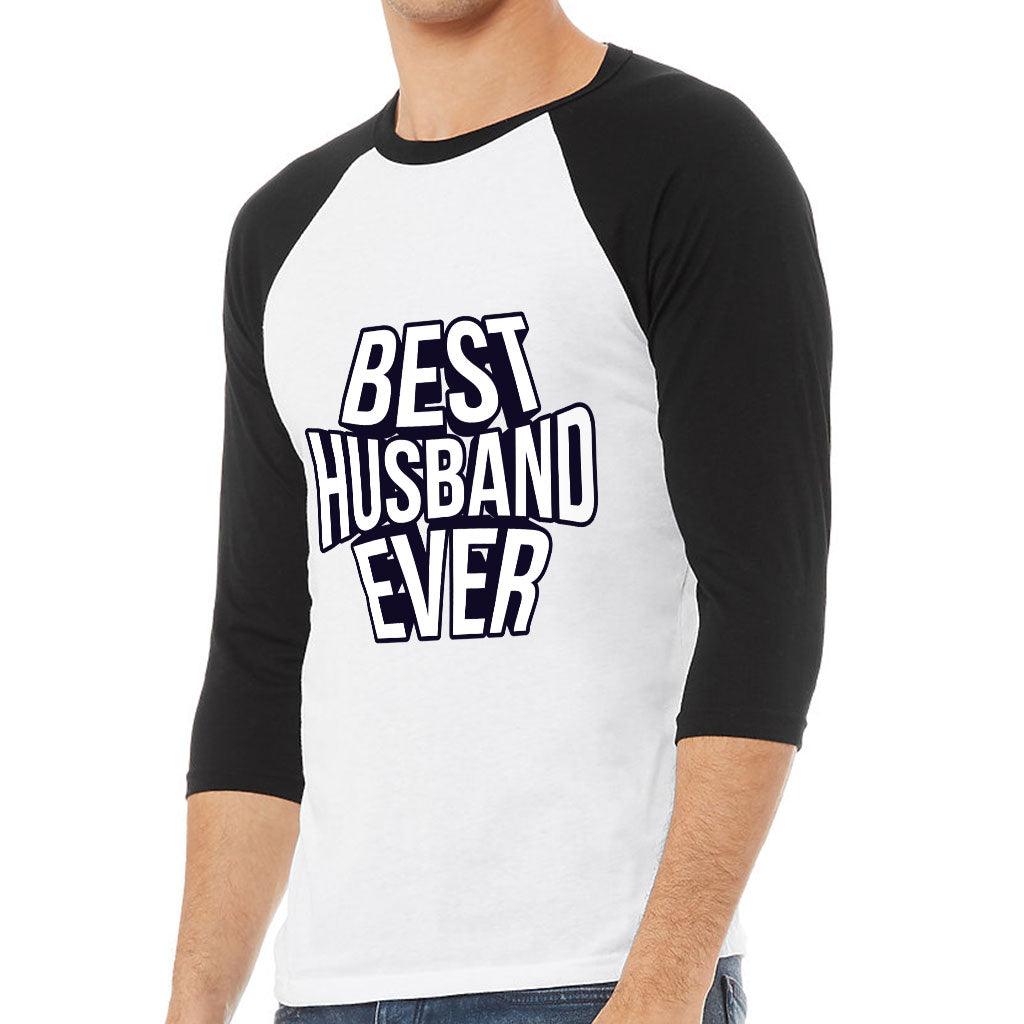 Best Husband Ever Baseball T-Shirt - Best Design T-Shirt - Cool Baseball Tee - MRSLM