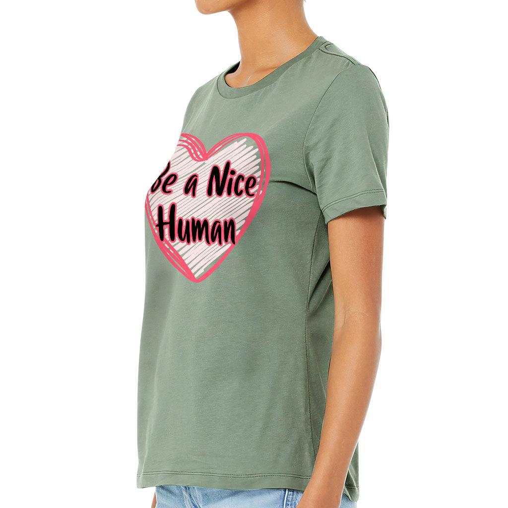 Be a Nice Human Women's T-Shirt - Heart Print T-Shirt - Graphic Relaxed Tee - MRSLM